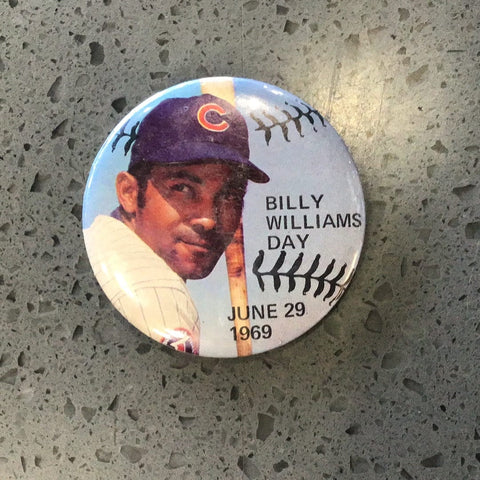 Billy Williams Day June 29, 1969 Vintage Button Pin