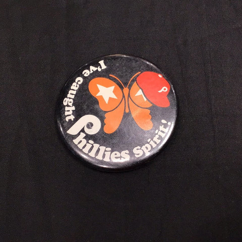 Philadelphia Phillies I’ve Caught Phillies Spirit Vintage Button Pin
