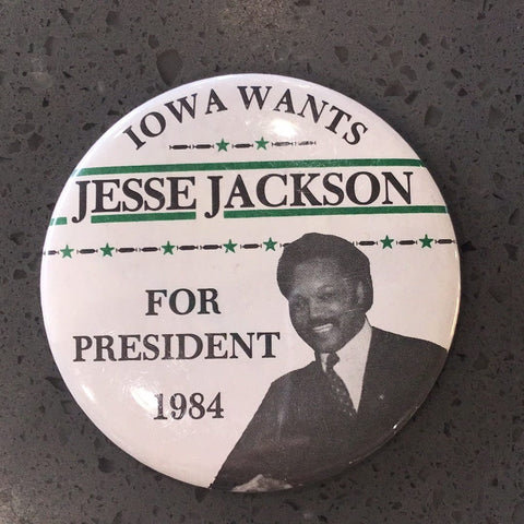 Iowa Wants Jesse Jackson for President 1984 Pin